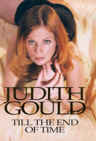 Till The End of Time by Judith Gould