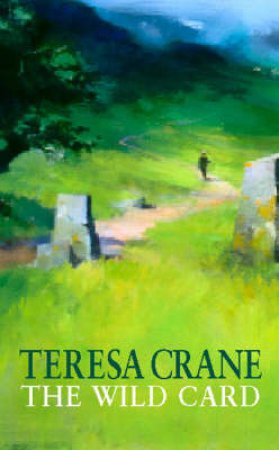 Wild Card by Teresa Crane