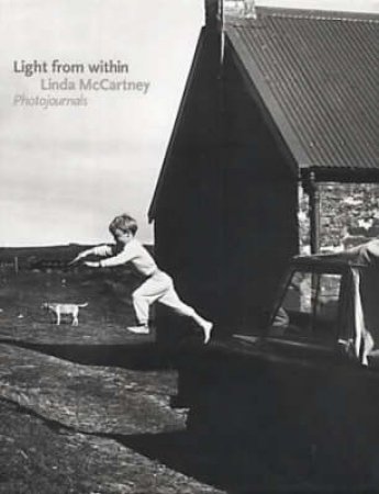 Light From Within: Photojournals by Linda McCartney