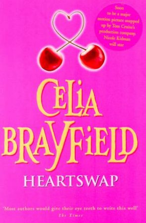 Heartswap by Celia Brayfield