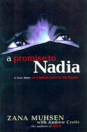 A Promise To Nadia by Zana Muhsen