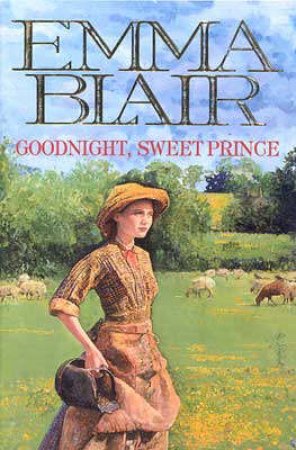 Goodnight, Sweet Prince by Emma Blair