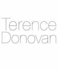 Terence Donovan The Photographs