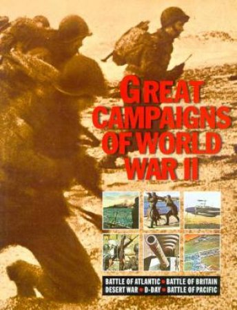 Great Campaigns Of World War I by Lawrence Mike