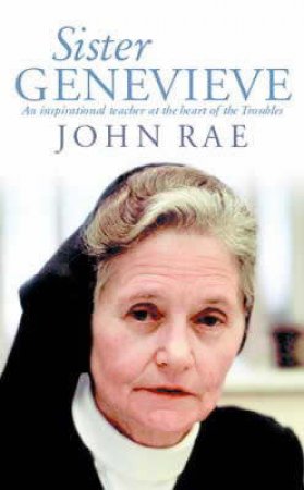 Sister Genevieve by John Rae