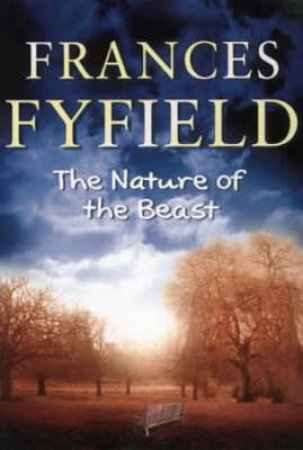 The Nature Of The Beast by Frances Fyfield