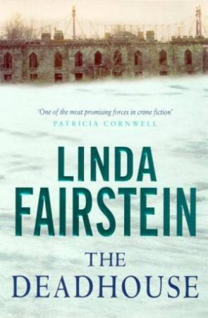 The Deadhouse by Linda Fairstein