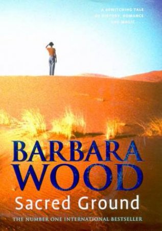 Sacred Ground by Barbara Wood