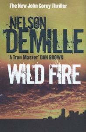 Wild Fire by Nelson Demille