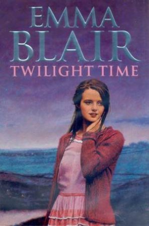 Twilight Time by Emma Blair