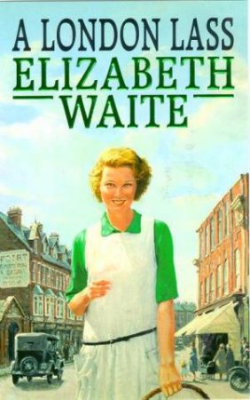 A London Lass by Elizabeth Waite