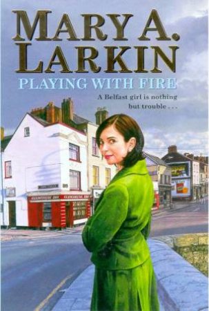 Playing With Fire by Mary Larkin