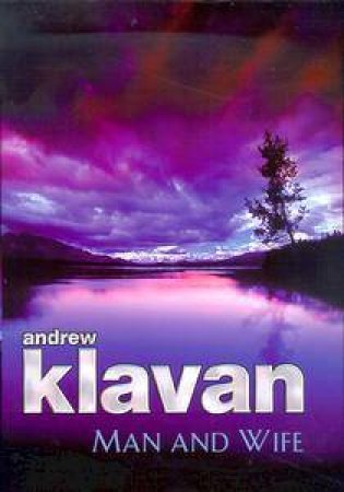 Man And Wife by Andrew Klavan