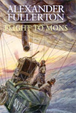 Flight To Mons by Alexander Fullerton