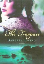 The Trespass