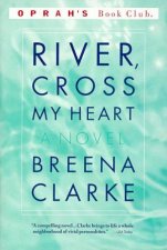 River Cross My Heart