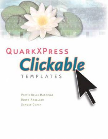 QuarkXPress Clickable Templates by Various