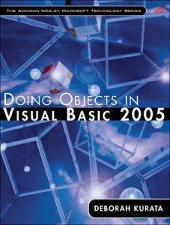 Doing Objects In Visual Basic 2005 by Deborah Kurata