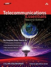 Telecommunications Essentials The Complete Global Source 2E