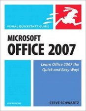 Visual QuickStart Guide Microsoft Office 2007 For Windows