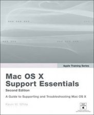 Apple Training Series Mac OS X Support Essentials 2E