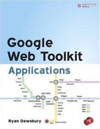 Google Web Toolkit Applications by Ryan Dewsbury