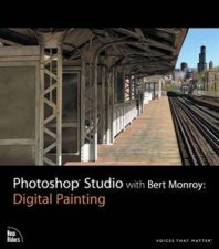 Photoshop Studio With Bert Monroy Digital Painting