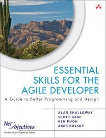 Lean-Agile Field Guide: A Guide for Implementing Lean-Agile Software Development in Your Organisation by Net Objectives