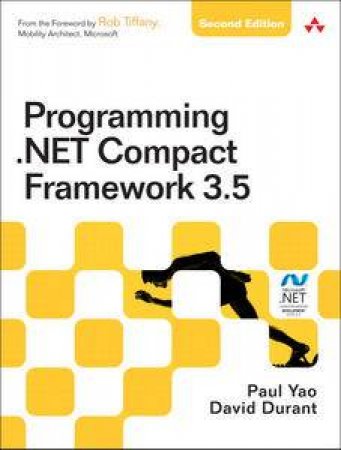 Programming .NET Compact Framework 3.5, 2nd Ed by Paul Yao & David Durant