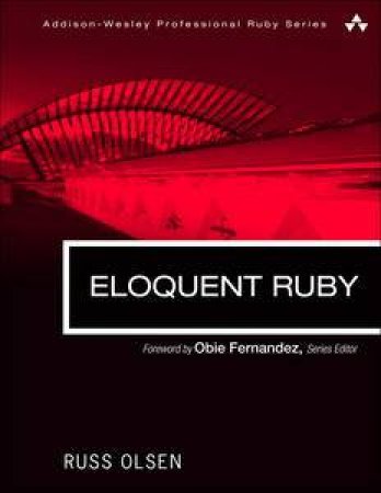 Eloquent Ruby by Russ Olsen