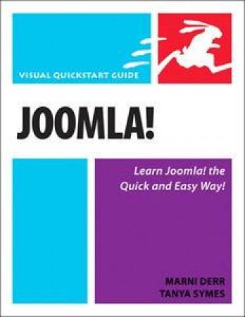 Joomla!: Visual QuickStart Guide by Marni Derr & Tanya Symes