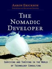 Nomadic Developer Surviving and Thriving in the World of Technology Consulting