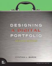 Designing a Digital Portfolio 2nd Ed