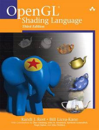 OpenGL Shading Language, 3rd Ed by Various