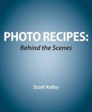 Photo Recipes Behind the Scenes plus DVD