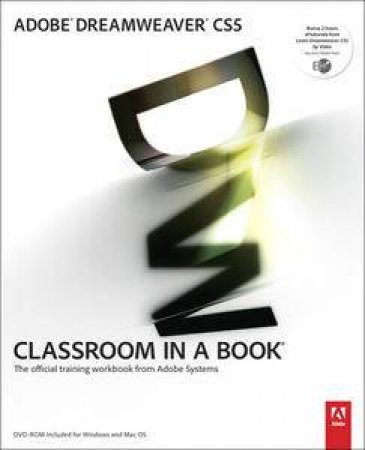 Adobe Dreamweaver CS5 Classroom In A Book by Creative Team Adobe