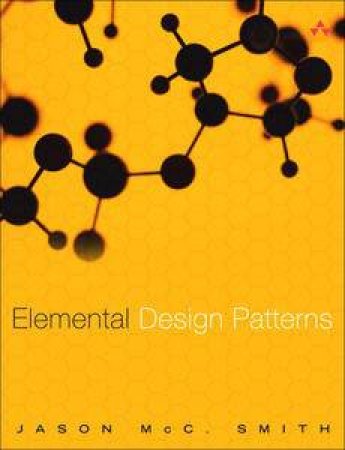 Elemental Design Patterns by Jason McColm Smith