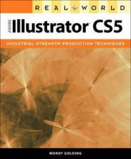 Real World Adobe Illustrator CS5