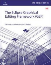 The Eclipse Graphical Editing Framework GEF