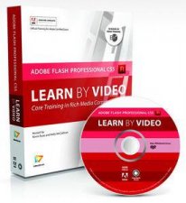 Learn Adobe Flash Professional CS5 by Video Core Training in Rich Media Communication