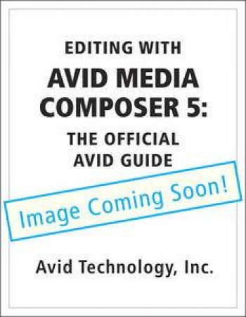 The Official Avid Guide by Various