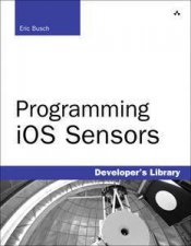 Programming iOS Sensors