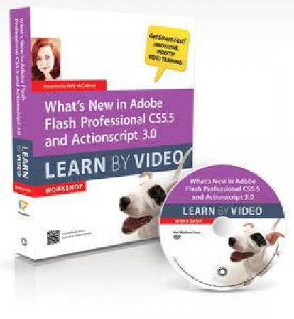 What's New in Adobe Flash Professional CS5.5 and ActionScript 3.0 Learn By Video by & McCathran Kelly video2brain