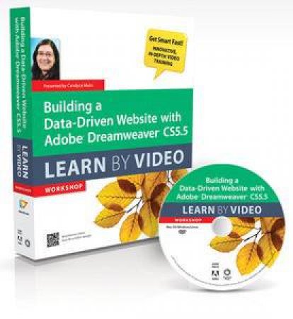 Building a Data-Driven Website with Adobe Dreamweaver CS5.5: Learn By Video by Various