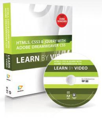 HTML5, CSS3, and jQuery with Dreamweaver CS5.5: Learn by Video by Various