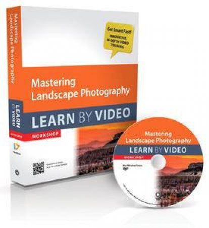 Mastering Landscape Photography: Learn by Video by Phil Hawkins 