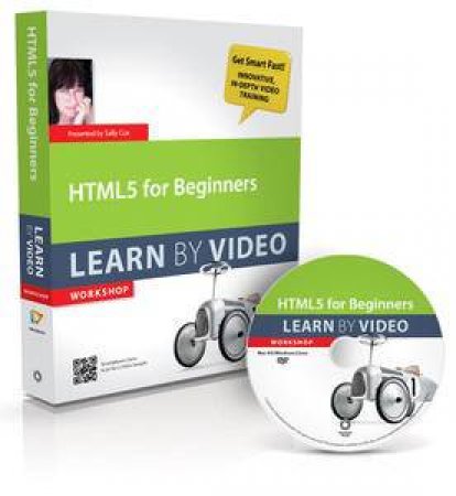 HTML5 for Beginners: Learn by Video by Sally Cox 