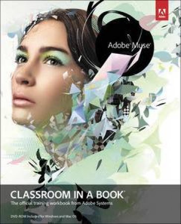 Adobe Muse Classroom in a Book by Various 