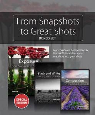 Snapshots to Great Shots, Special Boxed Set by Various 