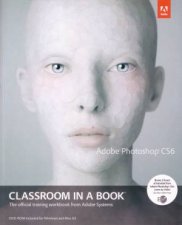 Adobe Photoshop CS6 Classroom in a Book